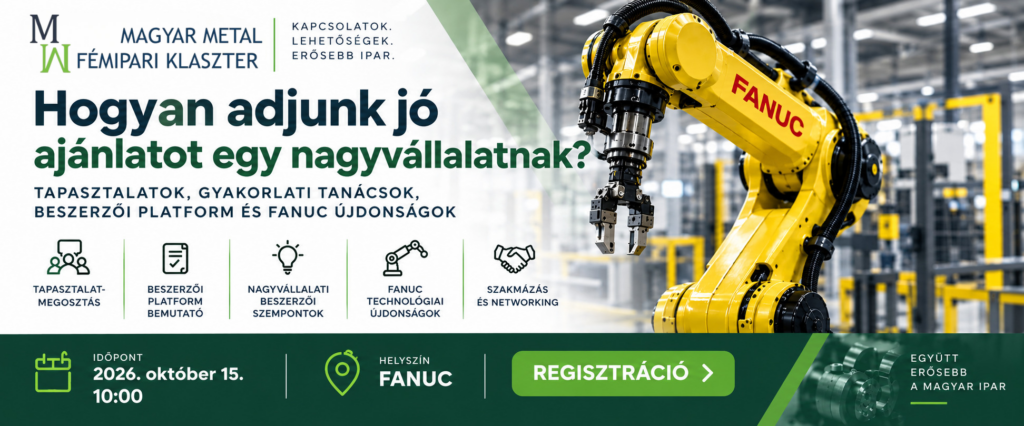 Beszállítókeresés, nagyvállalati ajánlatadás és robotizáció a gyakorlatban – szakmai nap a FANUC-nál
