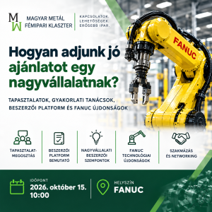 Beszállítókeresés és nagyvállalati ajánlatadás – MMFK szakmai nap a FANUC Hungary-nál